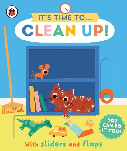 It's Time to... Clean Up!: You can do it too, with sliders and flaps  by Ladybird at Abbey's Bookshop, 