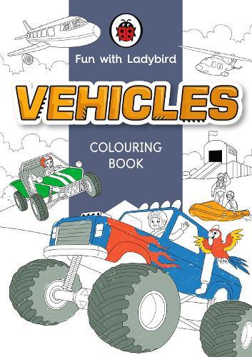 Fun With Ladybird: Colouring Book: Vehicles  by Ladybird at Abbey's Bookshop, 