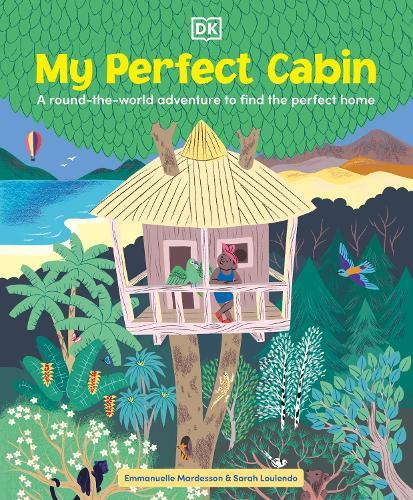 My Perfect Cabin  by Emmanuelle Mardesson at Abbey's Bookshop, 