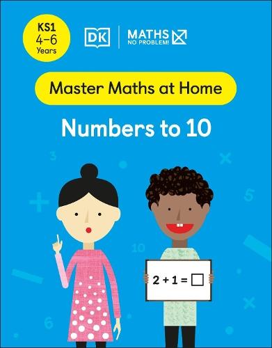 Maths — No Problem! Numbers to 10, Ages 4-6 (Key Stage 1)  by Maths — No Problem! at Abbey's Bookshop, 