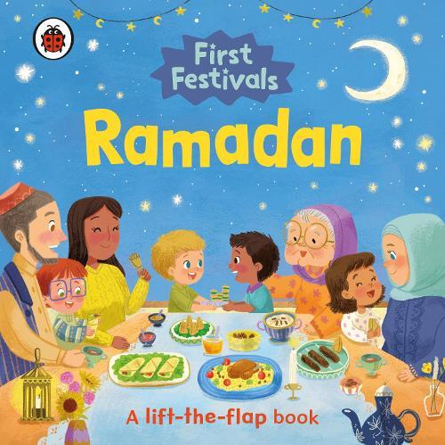 Ramadan (First Festivals) A Lift-the-Flap Book  by Ladybird at Abbey's Bookshop, 