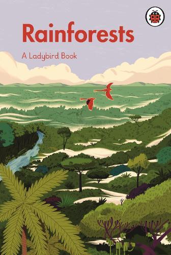 A Ladybird Book: Rainforests  by Ladybird at Abbey's Bookshop, 