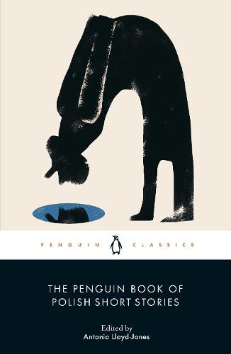 The Penguin Book of Polish Short Stories  by Antonia Lloyd-Jones at Abbey's Bookshop, 