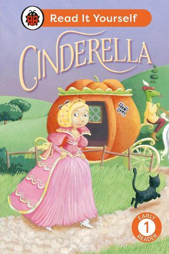 Cinderella: Read It Yourself - Level 1 Early Reader  by Ladybird at Abbey's Bookshop, 