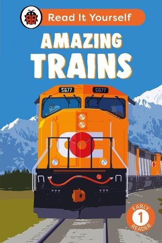 Amazing Trains: Read It Yourself - Level 1 Early Reader  by Ladybird at Abbey's Bookshop, 