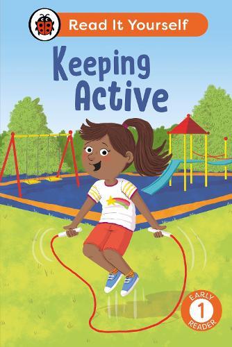 Keeping Active: Read It Yourself - Level 1 Early Reader  by Ladybird at Abbey's Bookshop, 