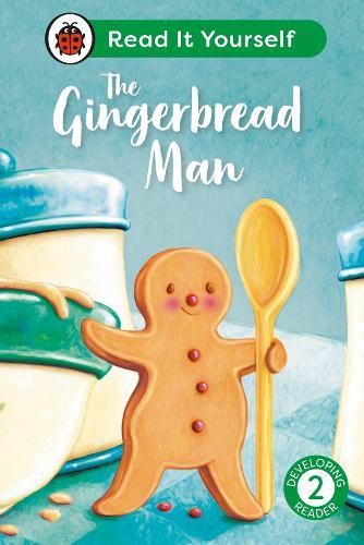 The Gingerbread Man: Read It Yourself - Level 2 Developing Reader  by Ladybird at Abbey's Bookshop, 