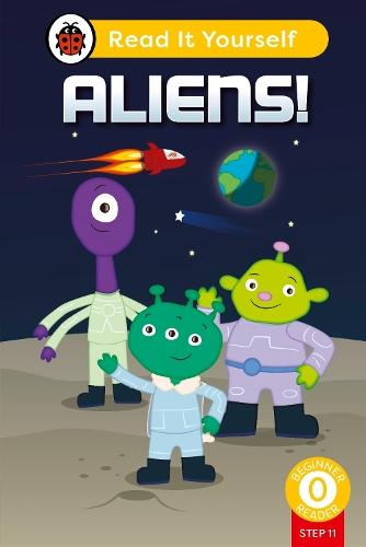 Aliens! (Phonics Step 11): Read It Yourself - Level 0 Beginner Reader  by Ladybird at Abbey's Bookshop, 