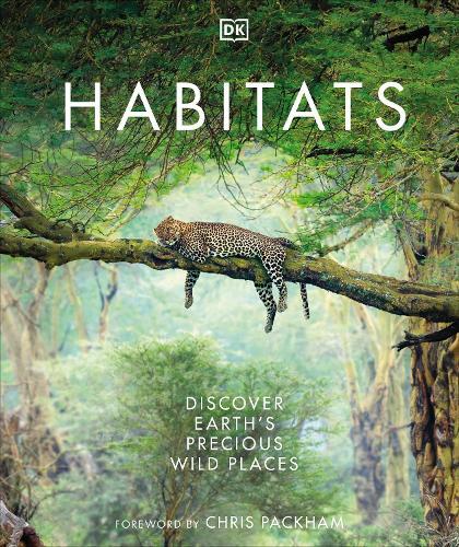 Habitats: Discover Earth's Precious Wild Places  by DK at Abbey's Bookshop, 