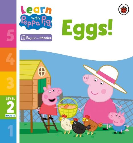 Learn with Peppa Phonics Level 2 Book 10 – Eggs! (Phonics Reader)  by Peppa Pig at Abbey's Bookshop, 