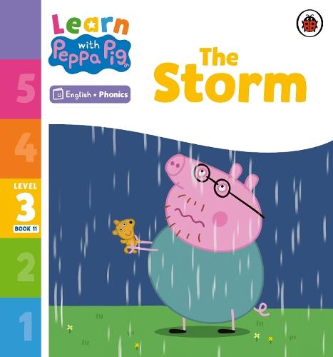 Learn with Peppa Phonics Level 3 Book 11 – The Storm (Phonics Reader)  by Peppa Pig at Abbey's Bookshop, 
