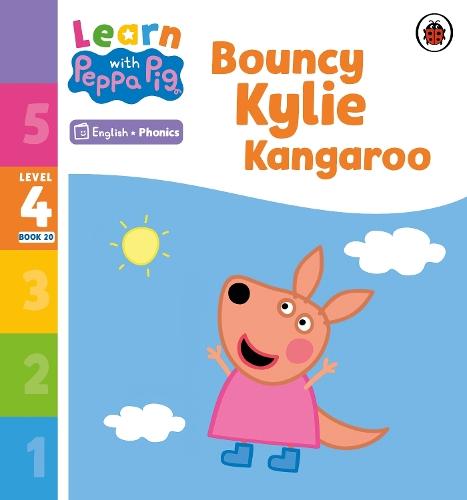 Learn with Peppa Phonics Level 4 Book 20 – Bouncy Kylie Kangaroo (Phonics Reader)  by Peppa Pig at Abbey's Bookshop, 