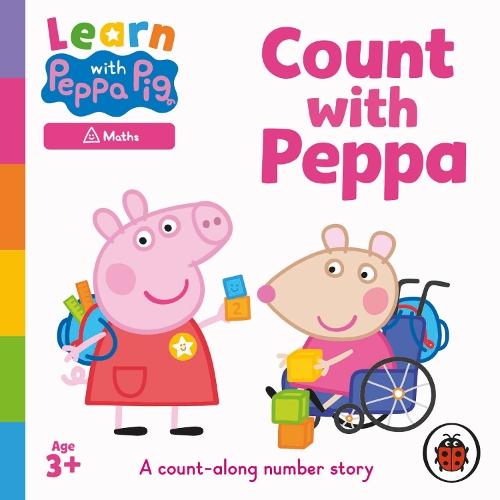 Learn with Peppa: Count With Peppa Pig  by Ladybird at Abbey's Bookshop, 