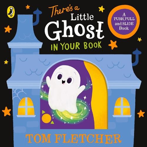 There’s a Little Ghost in Your Book  by Tom Fletcher at Abbey's Bookshop, 