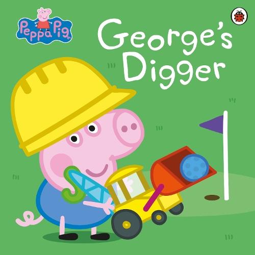 Peppa Pig: George’s Digger  by Peppa Pig at Abbey's Bookshop, 