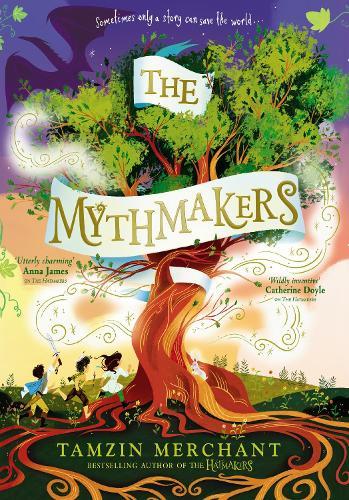 The Mythmakers  by Tamzin Merchant at Abbey's Bookshop, 