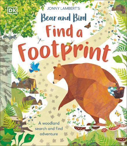 Jonny Lambert’s Bear and Bird: Find a Footprint: A Woodland Search and Find Adventure  by Jonny Lambert at Abbey's Bookshop, 