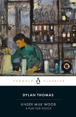 Under Milk Wood: A Play for Voices  by Dylan Thomas at Abbey's Bookshop, 
