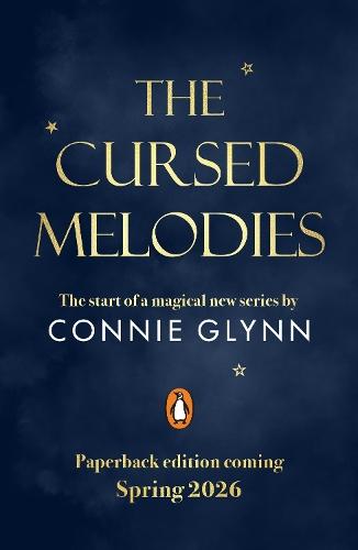 The Cursed Melodies  by Connie Glynn at Abbey's Bookshop, 