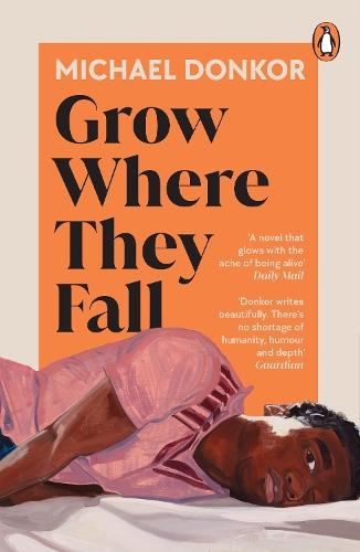 Grow Where They Fall  by Michael Donkor at Abbey's Bookshop, 
