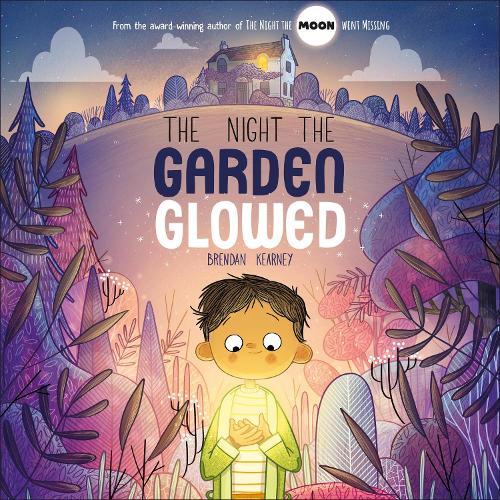 The Night the Garden Glowed  by Brendan Kearney at Abbey's Bookshop, 