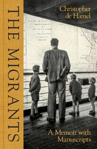 The Migrants: A Memoir with Manuscripts