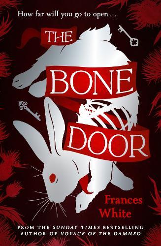 The Bone Door  by Frances White at Abbey's Bookshop, 