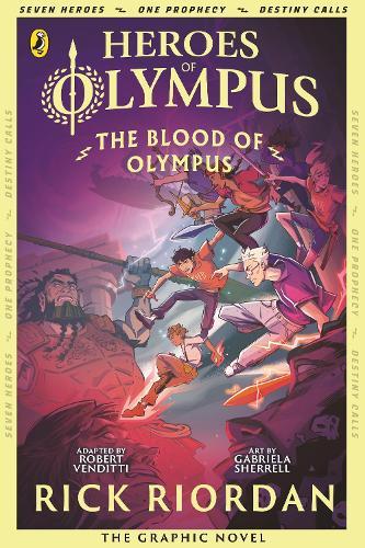 The Blood of Olympus: The Graphic Novel (Heroes of Olympus Book 5)  by Rick Riordan at Abbey's Bookshop, 