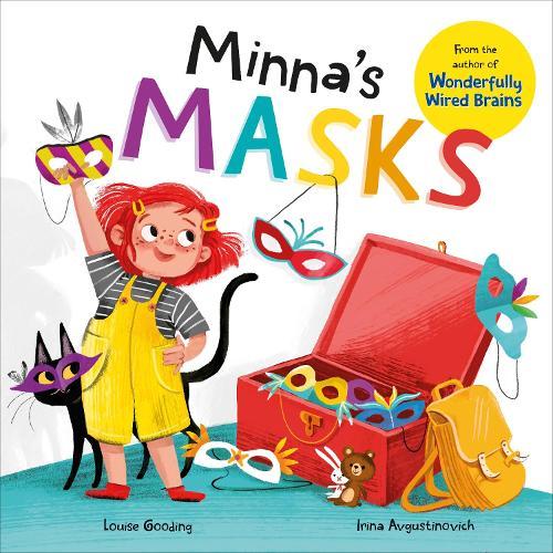 Minna's Masks (Wonderfully Wired Stories)  by Louise Gooding at Abbey's Bookshop, 