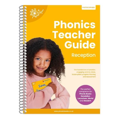 Phonics Teacher Guide Reception: The Foundations of Phonics, Engaging Activity Ideas, Lesson Plans, Progress Tracking and Assessment  by Phonic Books at Abbey's Bookshop, 