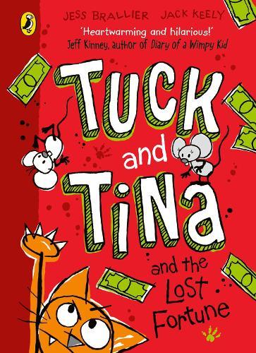 Tuck and Tina and the Lost Fortune  by Jess Brallier at Abbey's Bookshop, 