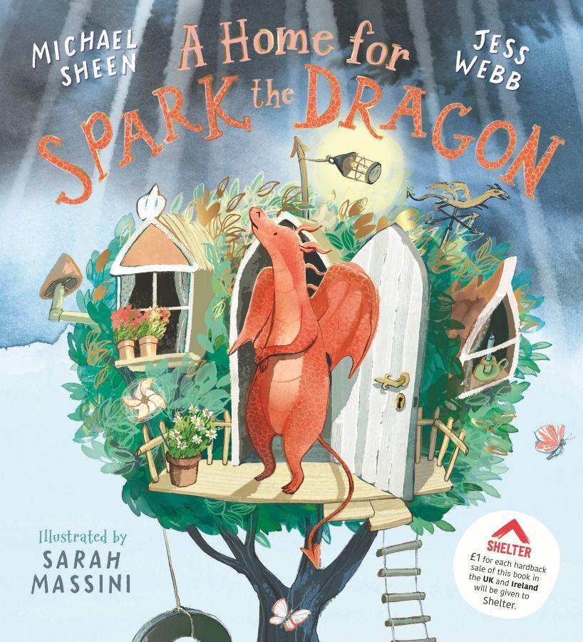 A Home for Spark the Dragon  by Michael Sheen at Abbey's Bookshop, 
