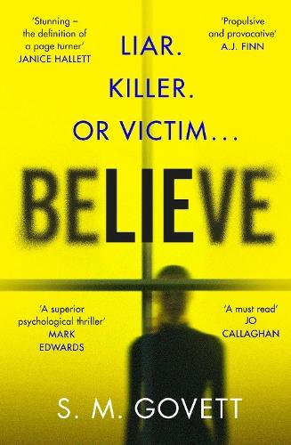 Believe  by S.M. Govett at Abbey's Bookshop, 