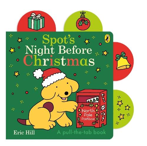Spot’s Night Before Christmas  by Eric Hill at Abbey's Bookshop, 