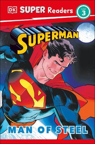 DK Super Readers Level 3 Superman Man of Steel  by Matt Jones at Abbey's Bookshop, 
