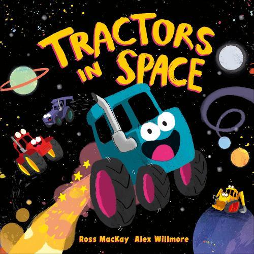 Tractors in Space  by Ross MacKay at Abbey's Bookshop, 