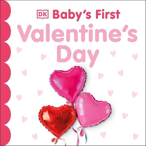 Baby's First Valentine's Day  by DK at Abbey's Bookshop, 