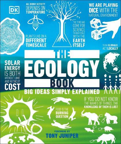 The Ecology Book: Big Ideas Simply Explained  by DK at Abbey's Bookshop, 