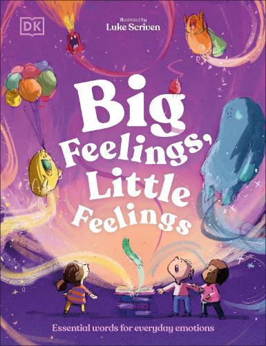 Big Feelings, Little Feelings: Essential Words for Everyday Emotions  by Andrea Mills at Abbey's Bookshop, 