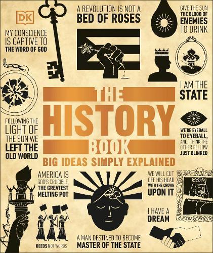 The History Book: Big Ideas Simply Explained  by DK at Abbey's Bookshop, 