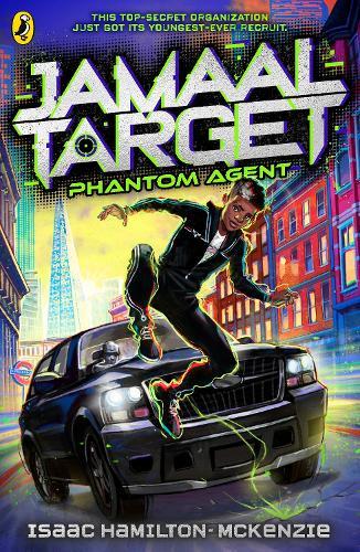 Jamaal Target: PHANTOM Agent  by Isaac Hamilton-McKenzie at Abbey's Bookshop, 