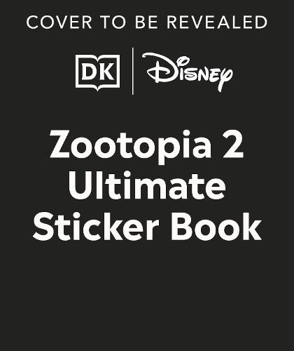 Disney Zootopia 2 Ultimate Sticker Book  by DK at Abbey's Bookshop, 