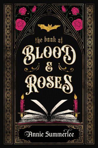 The Book of Blood and Roses  by Annie Summerlee at Abbey's Bookshop, 