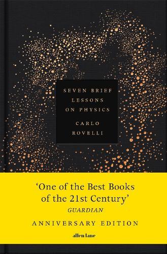 Seven Brief Lessons on Physics: Anniversary Edition  by Carlo Rovelli at Abbey's Bookshop, 