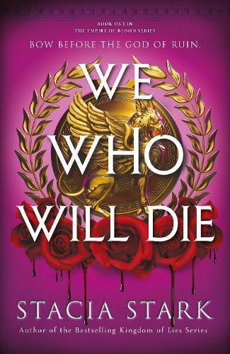 We Who Will Die  by Stacia Stark at Abbey's Bookshop, 