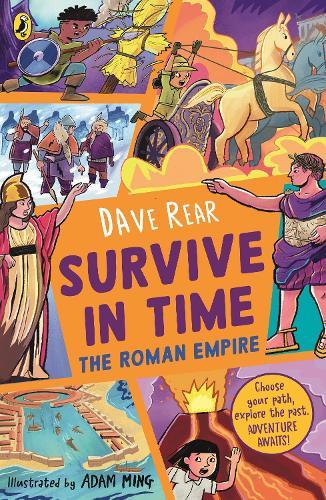 Survive in Time: The Roman Empire  by Dave Rear at Abbey's Bookshop, 