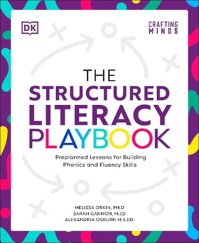 The Structured Literacy Playbook: Preplanned Lessons for Building Phonics and Fluency Skills  by Melissa Orkin at Abbey's Bookshop, 