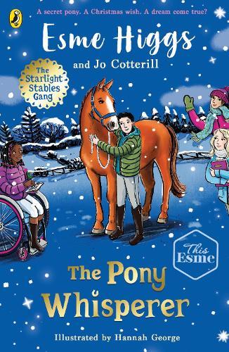 The Pony Whisperer  by Esme Higgs at Abbey's Bookshop, 