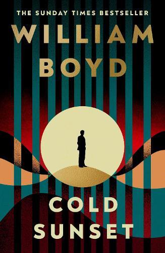 Cold Sunset  by William Boyd at Abbey's Bookshop, 