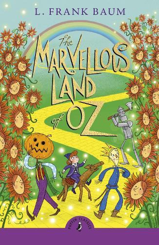 The Marvellous Land of Oz  by L. Frank Baum at Abbey's Bookshop, 